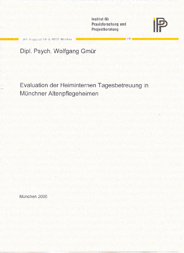 Cover Evaluation der Heiminternen Tagesbetreuung in Münchner Altenpflegeheimen