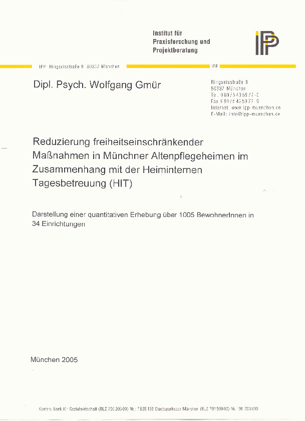 Cover Reduzierung freiheitseinschränkender Maßnahmen in Münchner Altenpflegeheimen im Zusammenhang mit der Heiminternen Tagesbetreuung (HiT)