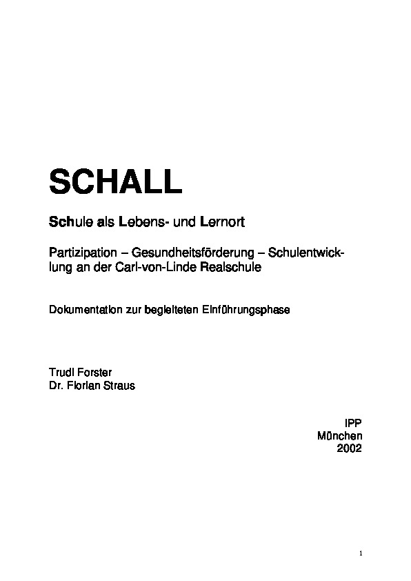 Cover der Publikation SCHALL – Schule als Lebensraum und Lernort. Partizipation, Gesundheitsförderung, Schulentwicklung an der Carl-von-Linde Realschule München